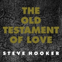 Steve Hooker - Old Testement of Love